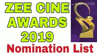Zee cine awards 2019 (Nomination List)