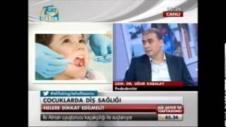 Dr.Uğur Kabalay - Pedodontist (Çocuk Diş Hekimi)