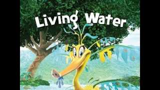 VBS Lesson: Living Water (Day 2)