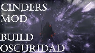 Dark souls 3 CINDERS MOD Build Oscuridad día 1