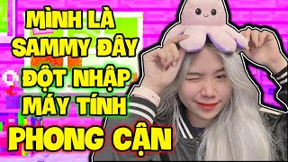 SAMMY ĐỘT NHẬP MÁY TÍNH CỦA PHONG CẬN CHỌC PHÁ HERO TEAM
