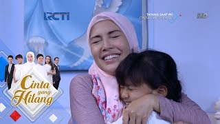 CINTA YANG HILANG - Akhirnya Mira Bertemu Anak Anaknya [25 Juni 2018]