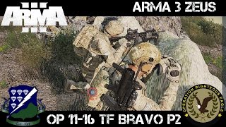 Operation Righteous Eagle Phase 11 part 2 - TF Bravo Zeus
