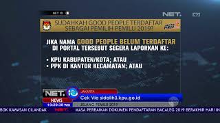 Ayo Cek Nama Good People dalam Daftar Pemilih Pemilu 2019 - NET10