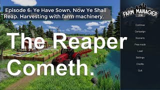 Farm Manager 2018 Tutorial Part 6: Harvesting With Farm Machinery