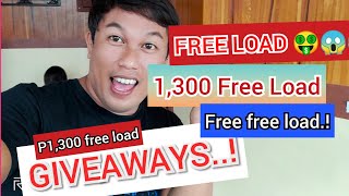 FREE 1,300 PESOS LOAD GIVEAWAYS.!/ Yes po! Free lang po para sayo ?