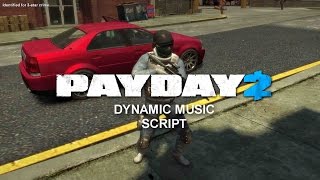 GTA 4: PAYDAY 2 STYLE Dynamic music mod