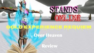 Stands Online: Official Gold Experience Requiem Over Heaven Review