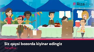 Tanaffus - Siz qaysi bozorda kiyinar edingiz