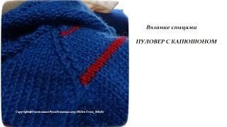 Пуловер спицами (ЧАСТЬ 3) - вязание спицами\Pullover spokes (PART 3)