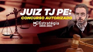 Juiz TJ PE: Concurso autorizado