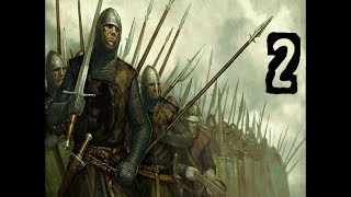 Прохождение Mount & Blade Warband часть - 2