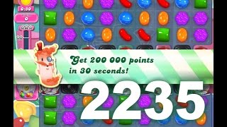 Candy Crush Saga Level 2235 (No boosters)