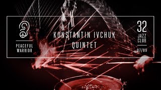 Konstantin Ivchuk Quintet – Peaceful Warrior