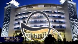 MISIRLIOĞLU MİMARLIK (Q Premium Resort Hotel)
