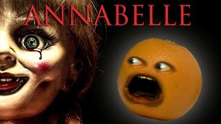 Annoying Orange - ANNABELLE TRAILER Trashed!!!