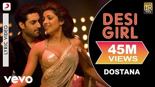 Desi Girl - Dostana | Lyric Video | John | Abhishek | Priyanka