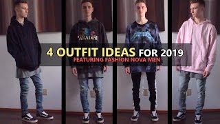 4 Streetwear Outfit Ideas for 2019 | Fashion Nova Men Review