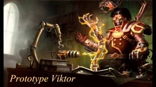 League of Legends - Viktor Voice and Skins