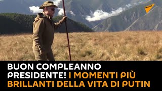 Buon compleanno presidente! I momenti più brillanti della vita di #Putin