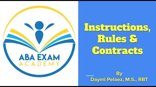 Instructions, Rules & Contingency Contract (BACB Task List) By Daymi Pelaez