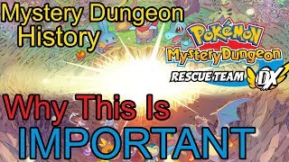 Why PMD1DX Is IMPORTANT ~☄️Pokémon Mystery Dungeon Rescue Team DX Discussion