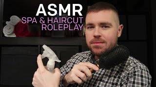 ASMR Spa & Haircut Roleplay -  with an EPIC Scalp Massage