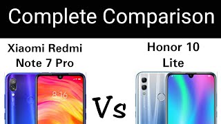 Xiaomi Redmi Note 7 Pro Vs Honor 10 Lite - Complete Comparison