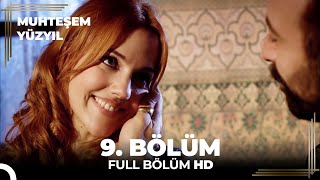 Muhteşem Yüzyıl - 9.Bölüm (HD)
