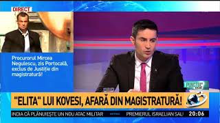 Antena 3 - ''Elita'' lui Kovesi, afară din magistratură