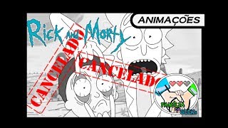 RICK E MORTY 4 TEMPORADA! - [ CANCELADA! ]