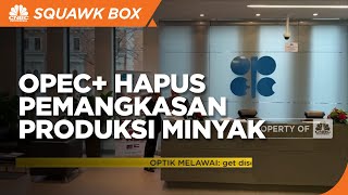 OPEC+ Sepakat Hapus Pemangkasan Produksi Minyak 5,8 Juta Bph Mulai 2022