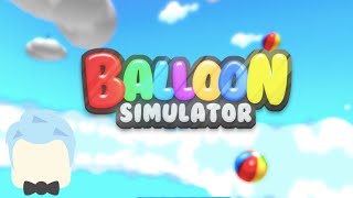 Roblox: Balloon Simulator