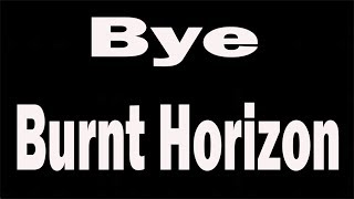 Bye Burnt Horizon - Rainbow six siege montage