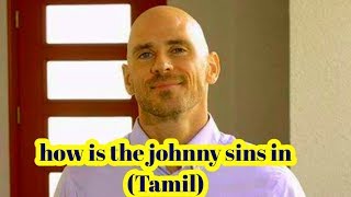 johnny sins life story in (tamil)