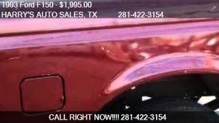 1993 Ford F150 XL Reg. Cab 2WD - for sale in BAYTOWN, TX 775
