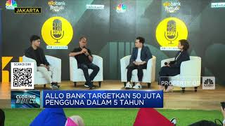 Allo Bank Akan Perkuat Kerja Sama Dengan E-Commerce