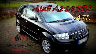 Audi A2 1.4 TDI 90 PS I eine kleine Kaufübersicht