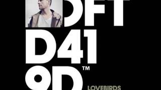 Lovebirds ft Lisa Shaw - Holdin On (Lovebirds 808ies Matrix)