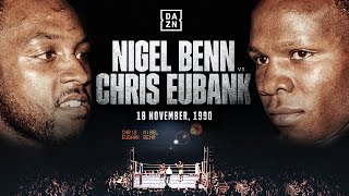 FULL FIGHT | Nigel Benn vs. Chris Eubank (1990)