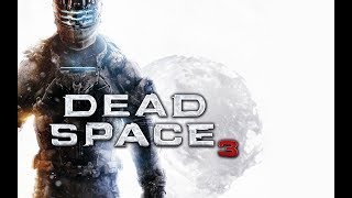 Машина будет найдена и космос вновь ОЖИВЕТ☺ Dead Space 3