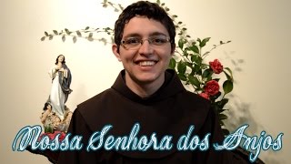 Nossa Senhora dos Anjos