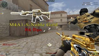 CF : Súng M4a1 S Noble Gold và Trạm Phát Sóng trong chế độ C4