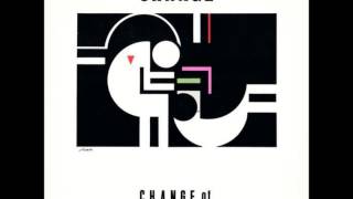 Change - Lovely lady