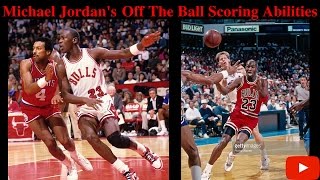 Michael Jordan's Off The Ball Scoring Abilities