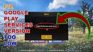 Solution for Google Service too low on PUBG Mobile