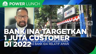 Bank Ina Targetkan 1 Juta Customer Di 2022