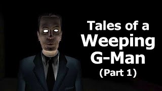 Tales of a Weeping G-Man (part 1)