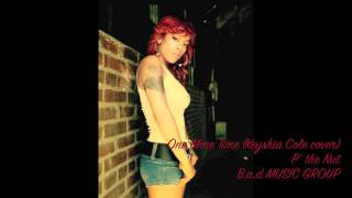 P' the Nut [SD] - ONE MORE TIME [realescotv] SOKAL ENT 2011