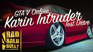GTA V Online -  Karin Intruder Test Drive